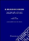 Il bilancio di esercizio. Aspetti istituzionali e profili evolutivi nell'attuale assetto normativo italiano libro