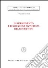 Inadempimento e risoluzione anticipata del contratto libro di Putortì Vincenzo