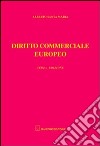 Diritto commerciale europeo libro