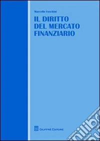Il diritto del mercato finanziario