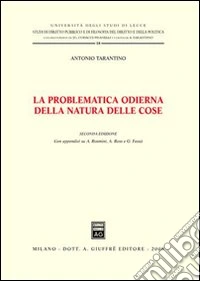 La problematica odierna della natura delle cose