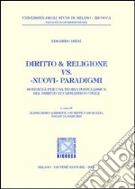 Diritto & religione vs. «nuovi» paradigmi