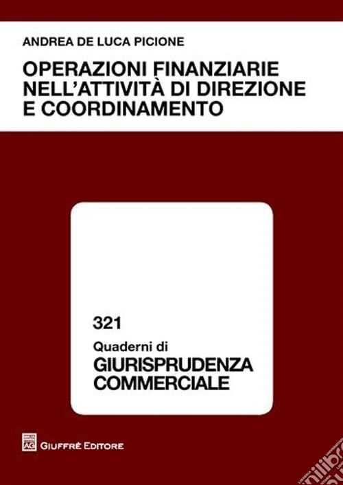 Operazioni finanziarie nell'attività di direzione e coordinamento