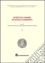 Scritti in onore di Marco Comporti libro