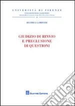 Giudizio di rinvio e preclusione di questioni libro