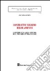 Contratto negozio regolamento. Contributo allo studio del negozio unilaterale libro