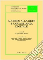 Accesso alla rete e uguaglianza digitale libro