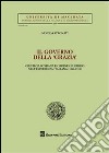 Il governo della «grazia». Giustizia sovrana e ordine giuridico nell'esperienza italiana (1848-1913) libro