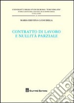 Contratti di lavoro e nullità parziale libro