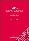 Aida. Annali italiani del diritto d'autore, della cultura e dello spettacolo (2008) libro