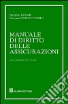 Manuale di diritto delle assicurazioni libro