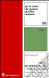 Storia del diritto penale. Scritti editi e inediti (1972-2007) libro