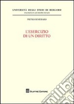 L'esercizio di un diritto