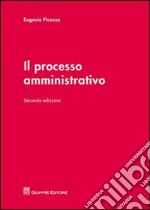 Il processo amministrativo