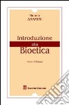 Introduzione alla bioetica libro