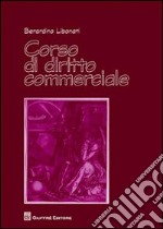 Corso di diritto commerciale libro