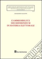 L'ammissibilità dei referendum in materia elettorale