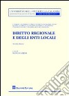Diritto regionale e degli enti locali libro di Gambino S. (cur.)