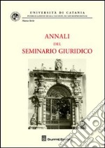 Annali del seminario giuridico (2007-2008). Vol. 9 libro