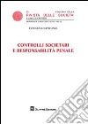 Controlli societari e responsabilità penale libro