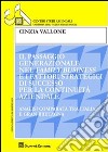 Il passaggio generazionale nel family business e i fattori strategici di successo per continuità aziendale. Analisi comparata tra Italia e Gran Bretagna libro