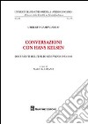 Conversazioni con Hans Kelsen. Documenti dell'esilio ginevrino 1933-1940 libro di Campagnolo Umberto Losano M. G. (cur.)