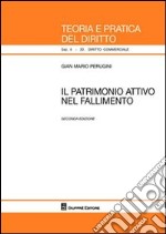 Il patrimonio attivo nel fallimento libro