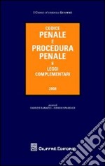 Codice penale e procedura penale e leggi complementari libro