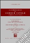 La giurisprudenza sul codice civile. Coordinate con la dottrina libro