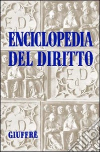 Enciclopedia del diritto. Annali. Vol. 2: Abusi di mercato. Tutela libro