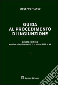 Guida al procedimento di ingiunzione