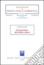 L'assunzione del debito altrui libro