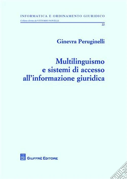 Multilinguismo e sistemi di accesso all'informazione giuridica