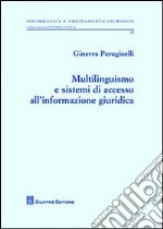 Multilinguismo e sistemi di accesso all'informazione giuridica