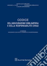 Codice dell'assicurazione obbligatoria e della responsabilità civile libro