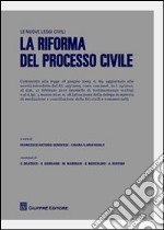 La riforma del processo civile libro