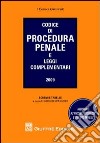 Codice di procedura penale e leggi complementari libro