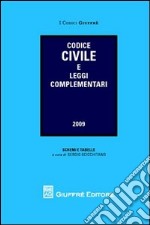 Codice civile e leggi complementari libro