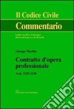 Contratto d'opera professionale. Artt. 2229-2238 libro