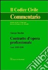 Contratto d'opera professionale. Artt. 2229-2238 libro