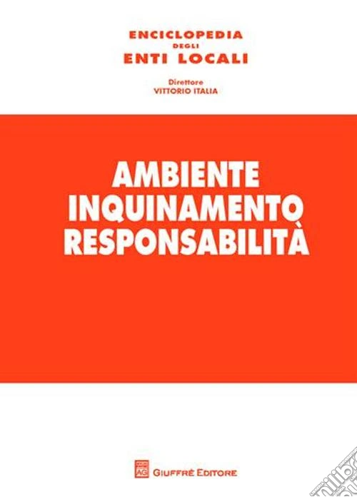 Ambiente, inquinamento, responsabilità. Vol. 4