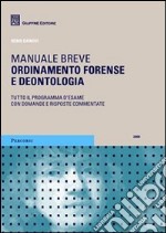 Ordinamento forense e deontologia libro