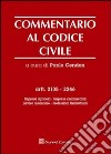 Commentario al codice civile. Artt. 2135-2246: Impresa agricola, imprese commerciali, lavoro autonomo, professioni intellettuali libro