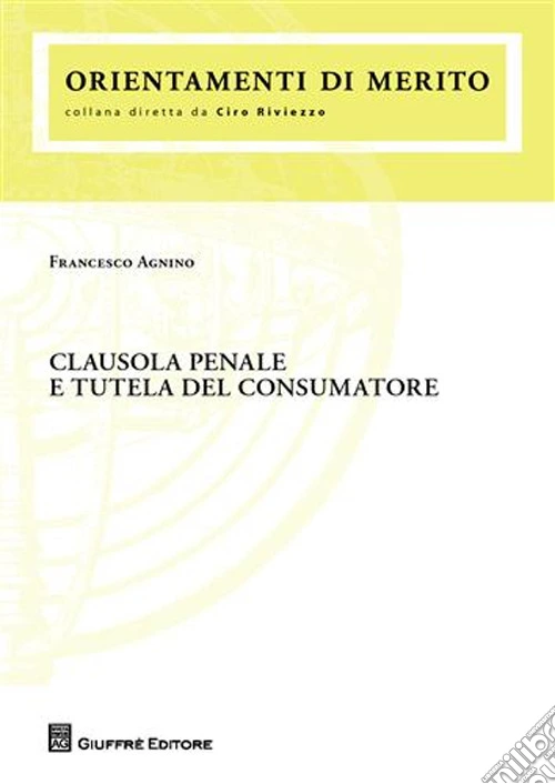 Clausola penale e tutela del consumatore