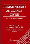 Commentario al codice civile. Artt. 231-314: L. 4 maggio 1983. Filiazione legittima e naturale. Adozione libro