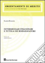 Intermediari finanziari e tutela dei risparmiatori libro