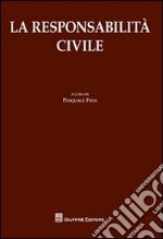 La responsabilità civile libro