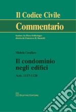 Il condominio negli edifici. Artt. 1117-1128