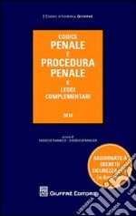 Codice penale e procedura penale e leggi complementari libro