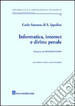 Informatica, internet e diritto penale libro